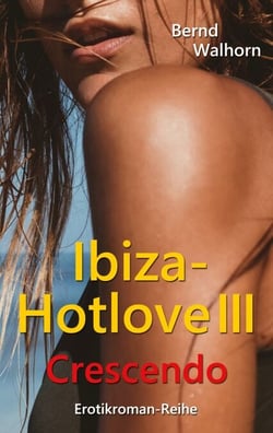 Ibiza-Hotlove - Crescendo