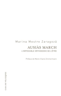 Ausiàs March - L’impossible orthodoxie de l’être