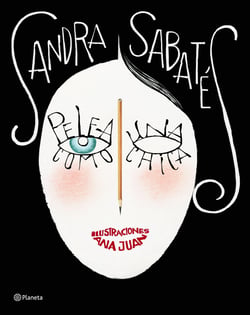 Pelea como una chica - Ilustraciones Ana Juan