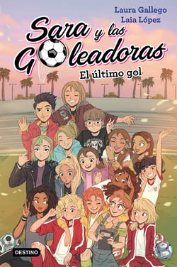 El último gol - Sara y las Goleadoras 6