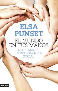 El mundo en tus manos - No es magia, es inteligencia social