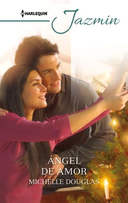 Ángel de amor - El mejor regalo para San Valentín, una novela de Harlequin