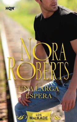 Una larga espera - Los Mackade (3)
