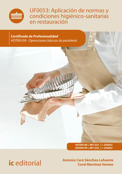Aplicación de normas y condiciones higiénico-sanitarias en restauración. HOTR0109