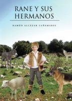 Rane y sus hermanos