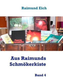 Aus Raimunds Schmökerkiste - Band 4