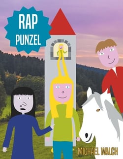 Rap-Punzel - Frei nach dem Märchen Rapunzel der Gebrüder Grimm
