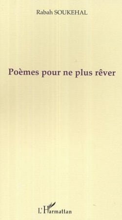 Poèmes pour ne plus rêver