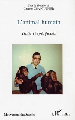 L'animal humain - Traits et spécificités