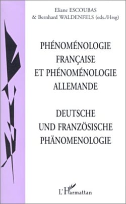 PHENOMENOLOGIE FRANCAISE ET PHENOMENOLOGIE ALLEMANDE - Deustche und französische phänomenologie