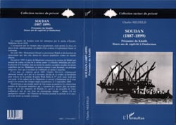 Soudan (1887-1899) prisonnier du Khalife - Douze ans de captivité à Omdurman