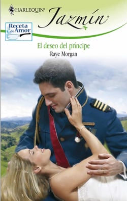 El deseo del príncipe - Receta de amor de Bella Lucía (3)