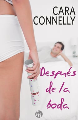 Después de la boda - El mejor regalo para San Valentín, una novela de Harlequin