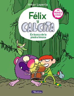 En busca de la piedra limosa (Félix y Calcita 3) - Mi primer cómic