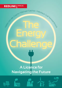 The Energy Challenge - A Licence for Navigating the Future