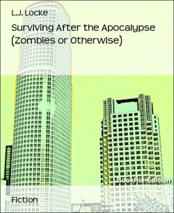 Surviving After the Apocalypse (Zombies or Otherwise)