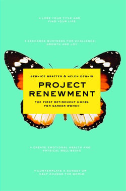 Project Renewment - The First Retirement Model for Career Women