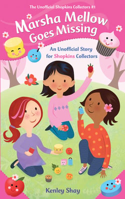 Marsha Mellow Goes Missing - An Unofficial Story for Shopkins Collectors