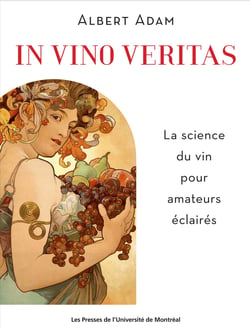 In vino veritas - La science du vin pour amateurs éclairés