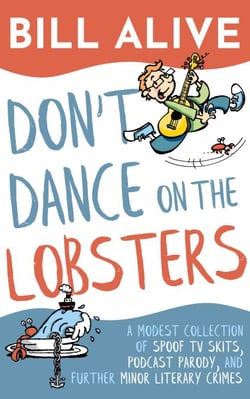 Don't Dance on the Lobsters