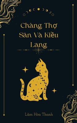 Chàng Thợ Săn Và Kiều Lang