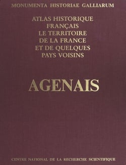 Atlas historique français : le territoire de la France et de quelques pays voisins - Agenais, Condomois, Bruilhois
