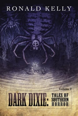 Dark Dixie II - Tales of Southern Horror