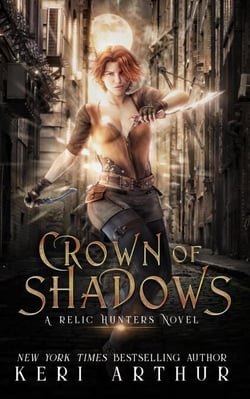 Crown of Shadows - A Relic Hunters Novel, #1