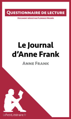 Le Journal d'Anne Frank - Questionnaire de lecture