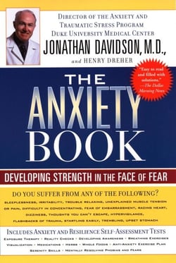 The Anxiety Book - Developing Strength in the Face of Fear