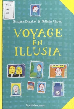 Voyage en Illusia - Le journal de Rémi Soulier