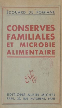 Conserves familiales et microbie alimentaire