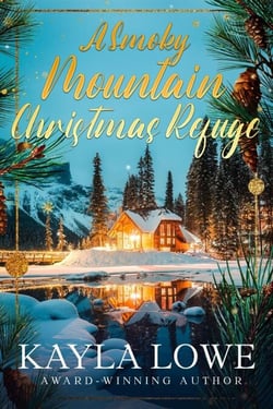 A Smoky Mountain Christmas Refuge - Christmas in the Smokies, #1
