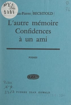 L'autre mémoire - Confidences à un ami