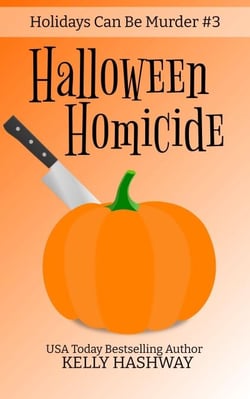 Halloween Homicide (Holidays Can Be Murder #3)
