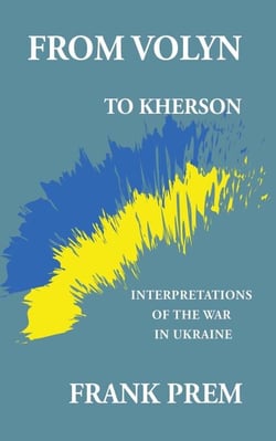 From Volyn to Kherson: Interpretations of the War in Ukraine - Free Verse