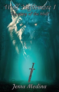 The Glory Of The Wolf - Wolf Nightmare, #1