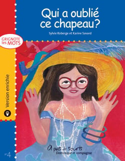 Qui a oublié ce chapeau ? - version enrichie