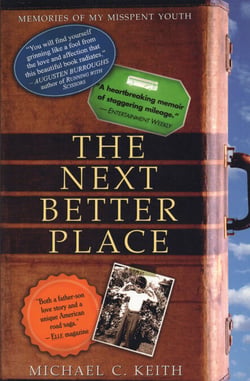 The Next Better Place - Memories of My Misspent Youth