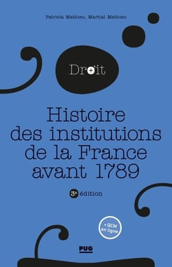 Histoire des institutions publiques de la France avant 1789 - 3e édition
