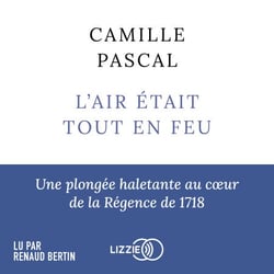 L'Air était tout en feu