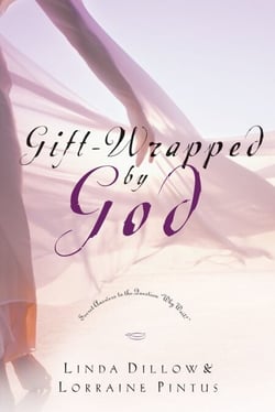 Gift-Wrapped by God - Secret Answers to the Question Why Wait?