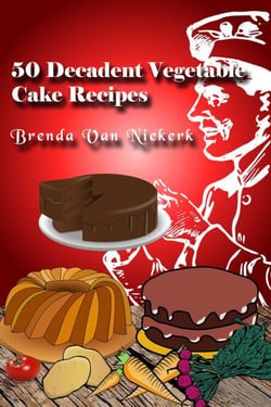 50 Decadent Vegetable Cake Recipes - 50 Decadent Recipes, #30