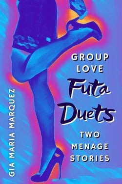 Group Love Futa Duets - Futa Duets, #9
