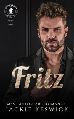 Fritz - White Knight Security, #5