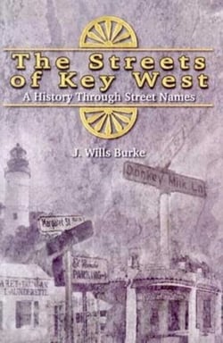 Streets of Key West - A History Through Street Names