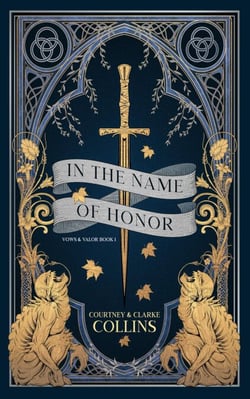 In the Name of Honor - Vows and Valor, #1