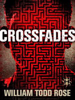 Crossfades - A Dystopian Novella