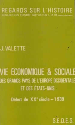 Vie économique et sociale des grands pays de l'Europe occidentale et des États-Unis - Début du XXe siècle - 1939