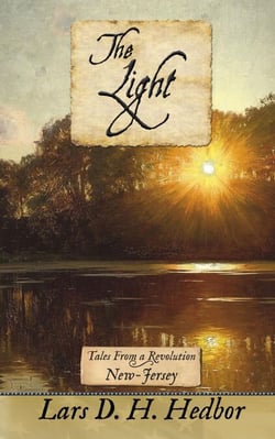 The Light: Tales From a Revolution - New-Jersey - Tales From a Revolution, #2
